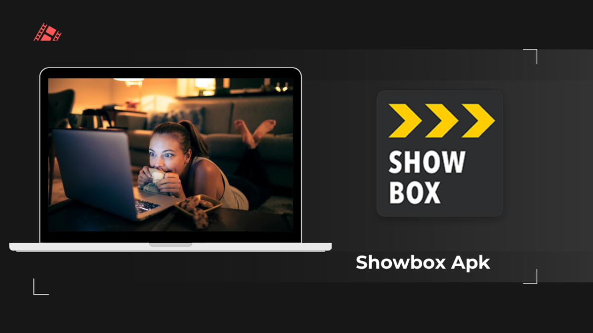 Showbox APK Free Movies App for Watching Entertainment Stuff